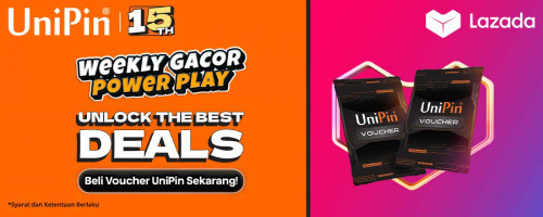 Lazada Weekly Gacor PowerPlay: Beli UniPin Voucher dan Unlock The Best Deals Selama Weekend Juli!